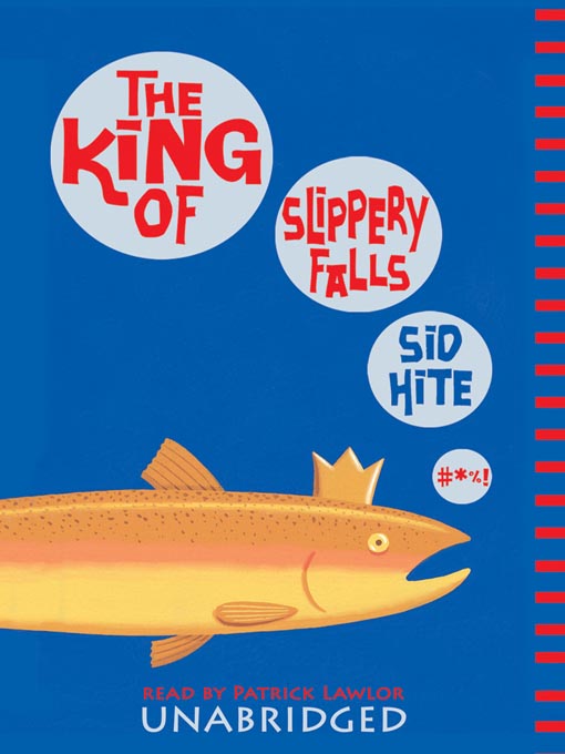 Title details for The King of Slippery Falls by Sid Hite - Available